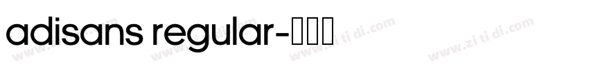 AdiSans Regular字体转换